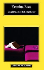 En el trineo de Schopenhauer, de Reza, Yasmina | portada del libro