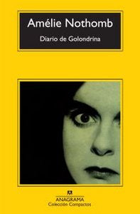 Diario de Golondrina, de Nothomb, Amélie | portada del libro