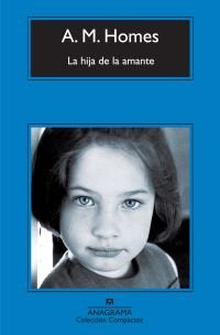 La hija de la amante, de Homes, Amy M. | portada del libro