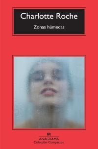 ZONAS HUMEDAS - CM*, de Roche | portada del libro