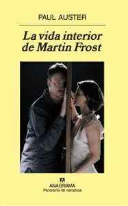 La vida interior de Martin Frost, de AUSTER PAUL | portada del libro