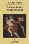 Así que Usted comprenderá, de Magris, Claudio | portada del libro