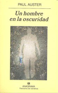 Un hombre en la oscuridad, de AUSTER | portada del libro