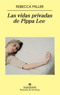Las vidas privadas de Pippa Lee, de Miller, Rebecca | portada del libro