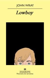Lowboy, de Wray, John | portada del libro