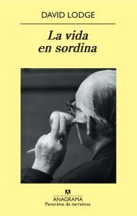La vida en sordina, de Lodge, David | portada del libro