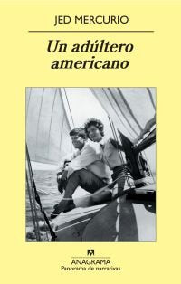 Un adúltero americano, de Mercurio, Jed | portada del libro