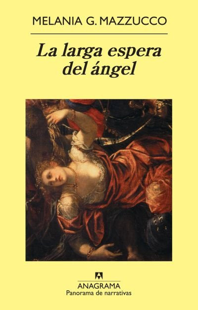 La larga espera del ángel, de Mazzucco, Melania G. | portada del libro