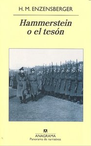 Hammerstein o el tesón, de Enzensberger, Hans Magnus | portada del libro