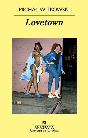 Lovetown, de Witkowski, Michal | portada del libro