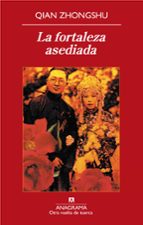 FORTALEZA ASEDIADA,LA  -OVT, de QIAN ZHONGSHU | portada del libro