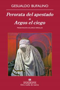 Perorata del apestado & Argos el ciego, de Bufalino, Gesualdo | portada del libro