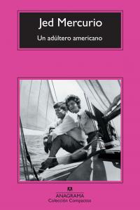 Un adúltero americano, de Mercurio, Jed | portada del libro