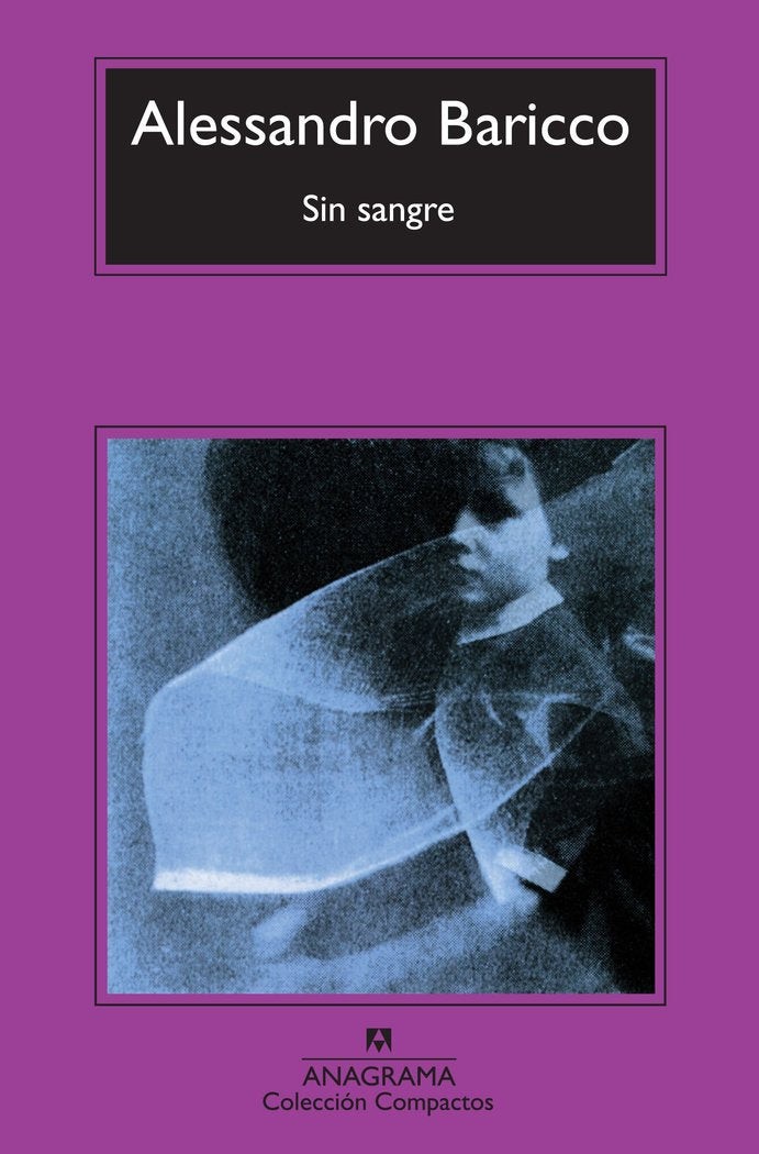 Sin sangre, de Baricco, Alessandro | portada del libro