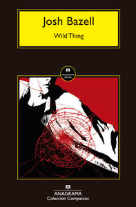 Wild Thing, de Bazell, Josh | portada del libro