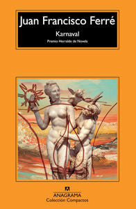 Karnaval, de Ferré, Juan Francisco | portada del libro