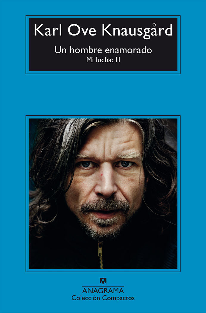 Un hombre enamorado, de Knausgård, Karl Ove | portada del libro