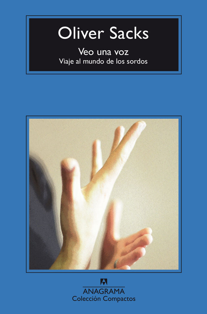Veo una voz, de Sacks, Oliver | portada del libro