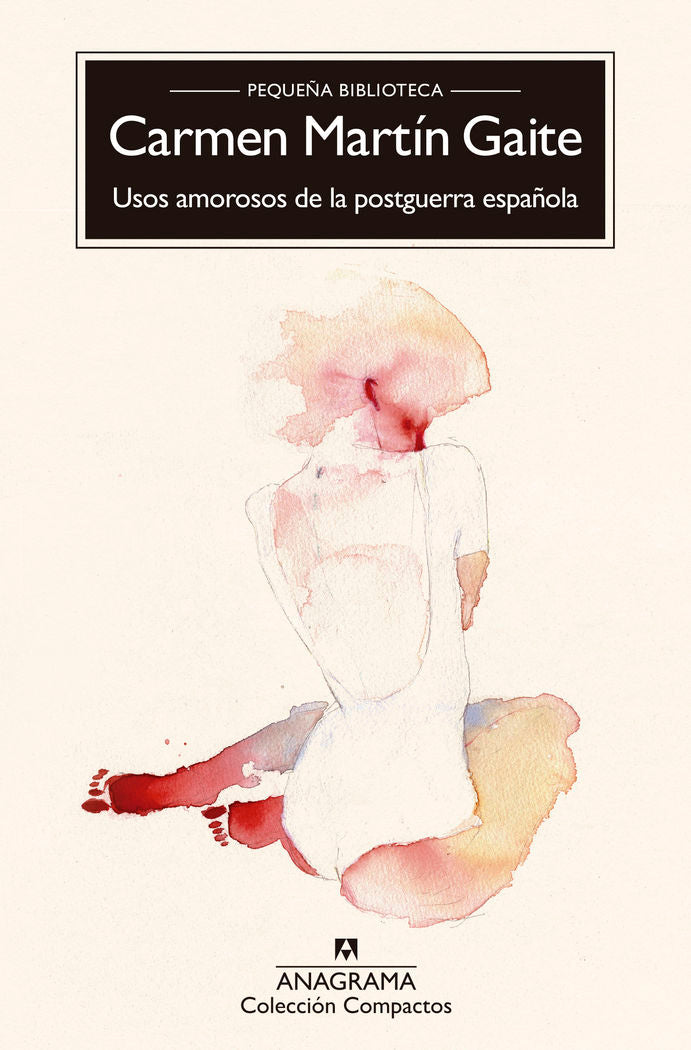 Usos amorosos de la posguerra española, de Martín Gaite, Carmen | portada del libro