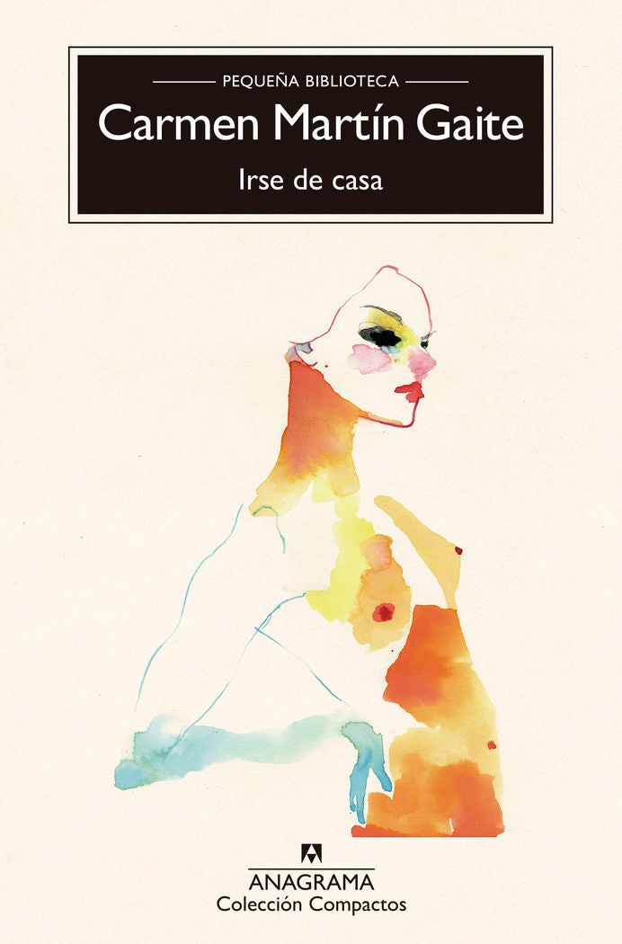 Irse de casa, de Martín Gaite, Carmen | portada del libro