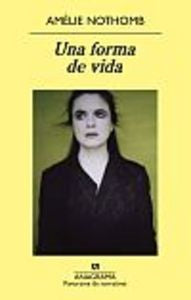 Una forma de vida, de Nothomb | portada del libro