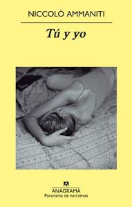 TU Y YO  *, de Ammaniti | portada del libro