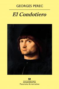 El Condotiero, de Perec, Georges | portada del libro