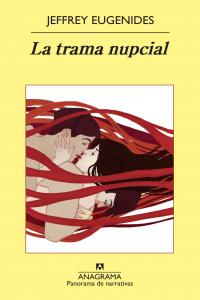 La trama nupcial, de Eugenides | portada del libro