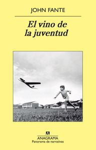 El vino de la juventud, de Fante, John | portada del libro