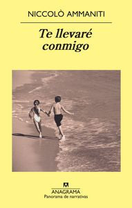 Te llevaré conmigo, de Ammaniti, Niccolò | portada del libro