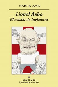 Lionel Asbo, de Amis, Martin | portada del libro