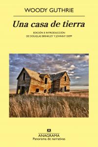 Una casa de tierra, de Guthrie, Woody | portada del libro