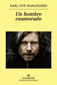 Un hombre enamorado, de Knausgård, Karl Ove | portada del libro
