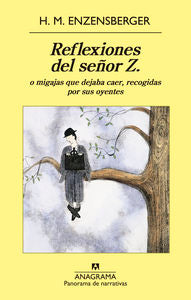 Reflexiones del señor Z., de Enzensberger, Hans Magnus | portada del libro