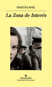 La zona de interés, de Amis, Martin | portada del libro