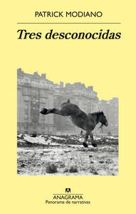 Tres desconocidas, de Modiano, Patrick | portada del libro
