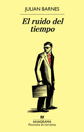 El ruido del tiempo, de Julian Barnes | portada del libro