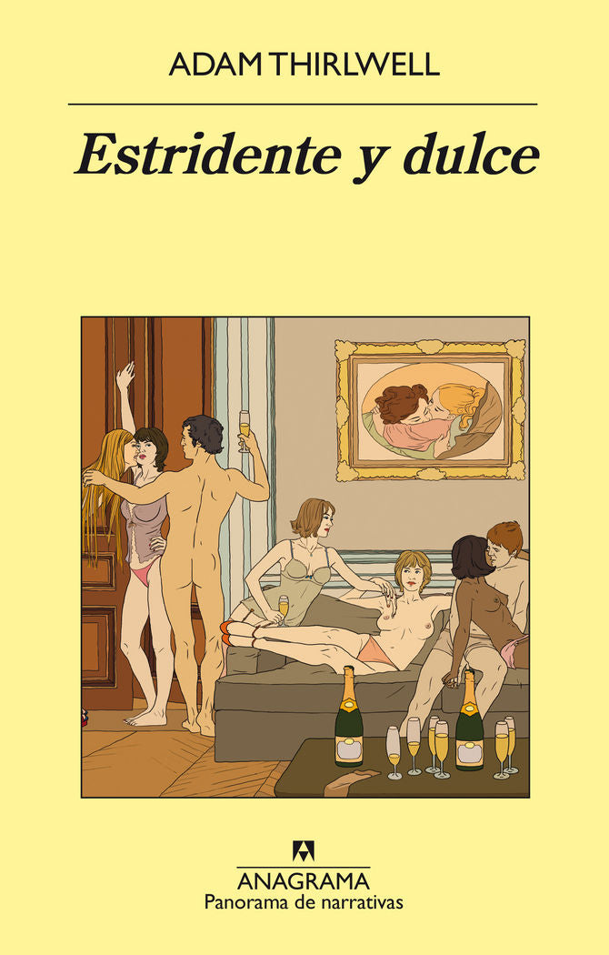 Estridente y dulce, de Thirlwell, Adam | portada del libro