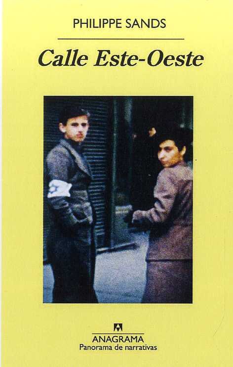 Calle Este-Oeste, de Sands, Philippe | portada del libro