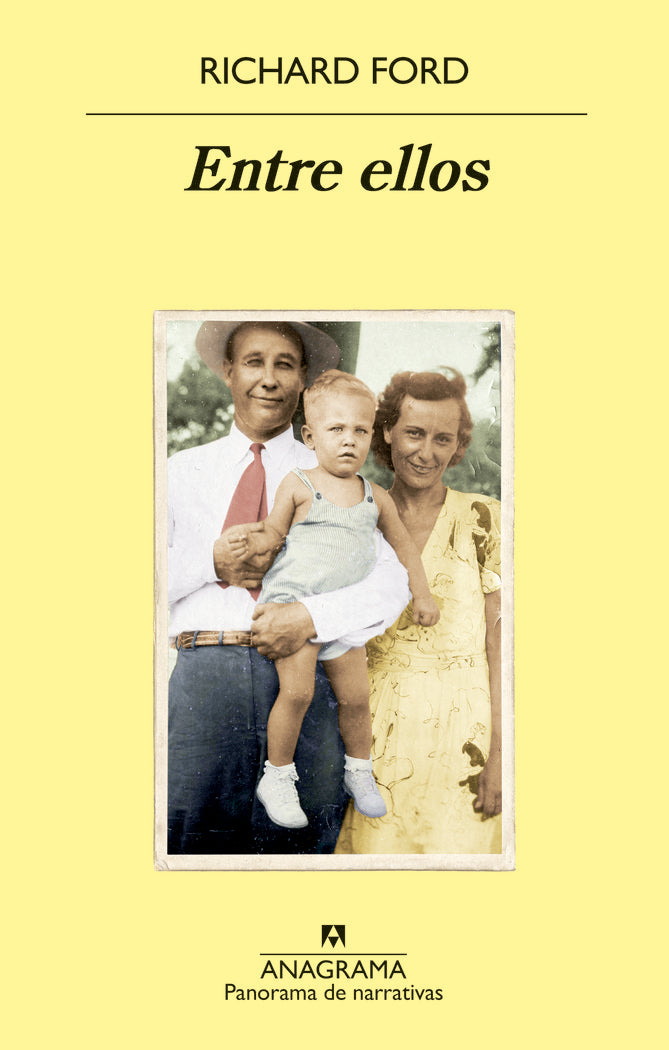 Entre ellos, de Ford, Richard | portada del libro