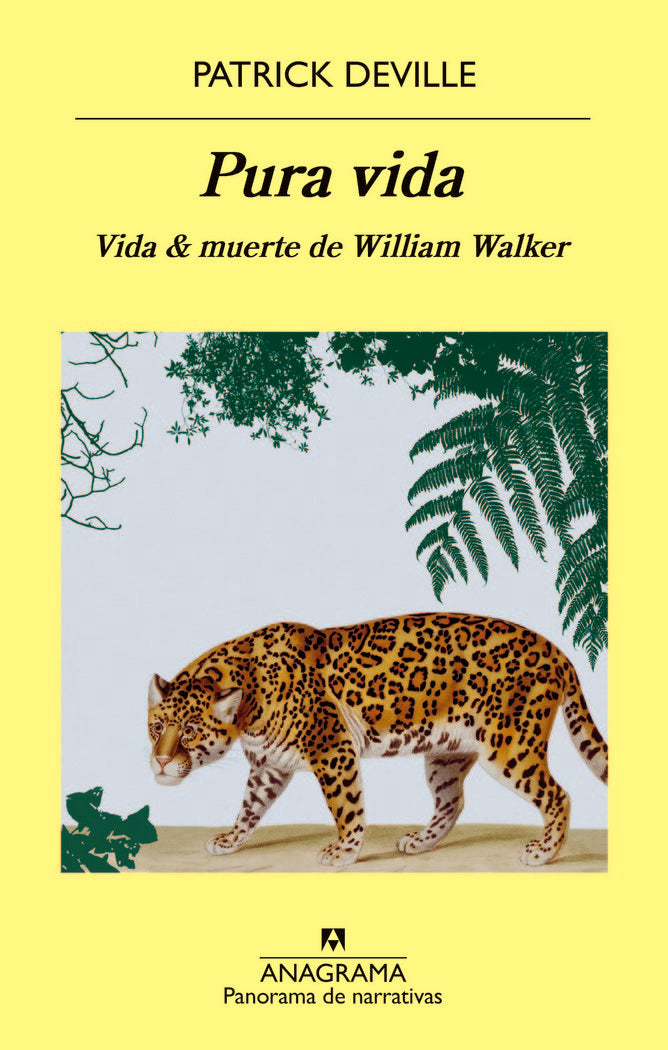 Pura vida, de Deville, Patrick | portada del libro