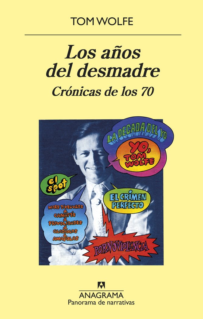 Los años del desmadre, de Wolfe, Tom | portada del libro