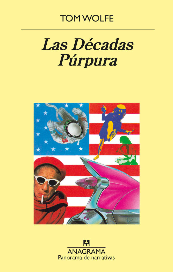 Las Décadas Púrpura, de Wolfe, Tom | portada del libro