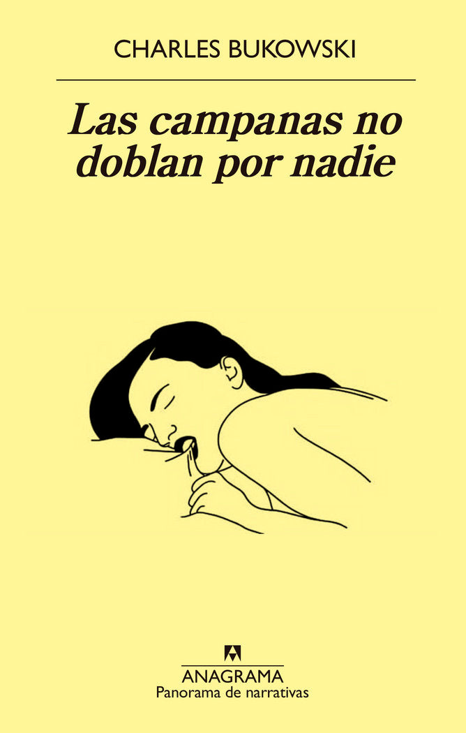 Las campanas no doblan por nadie, de Bukowski, Charles | portada del libro
