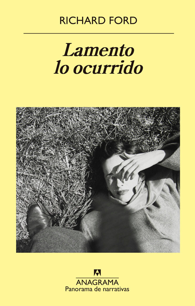 Lamento lo ocurrido, de Ford, Richard | portada del libro