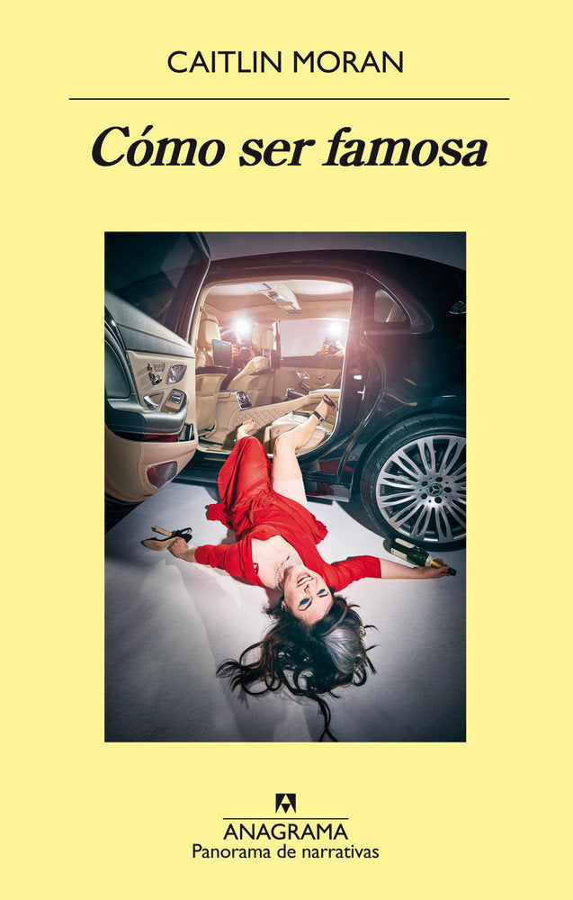 Cómo ser famosa, de Moran, Caitlin | portada del libro