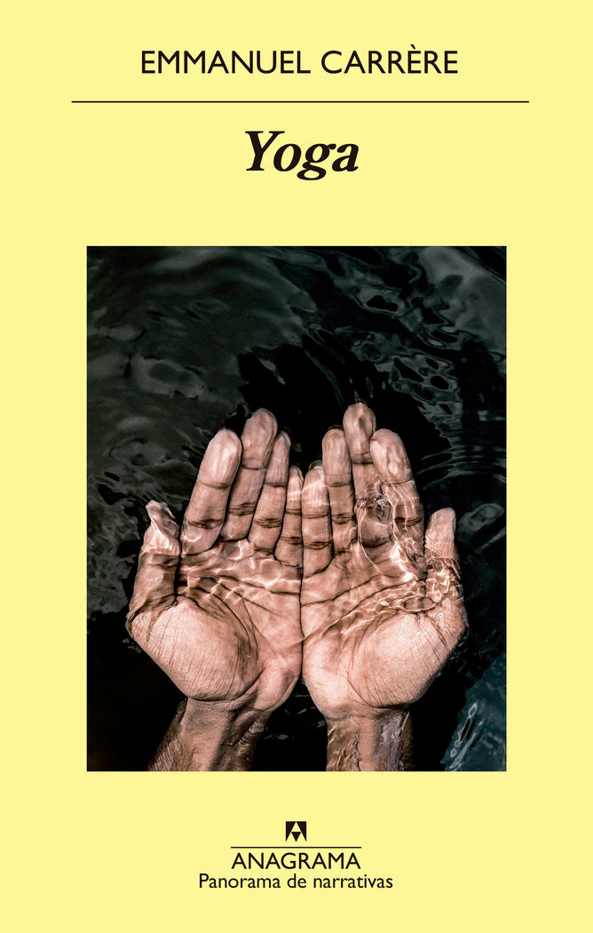 Yoga, de Carrère, Emmanuel | portada del libro