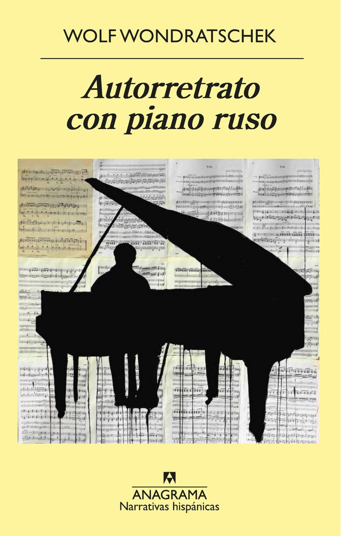 Autorretrato con piano ruso, de Wondratschek, Wolf | portada del libro