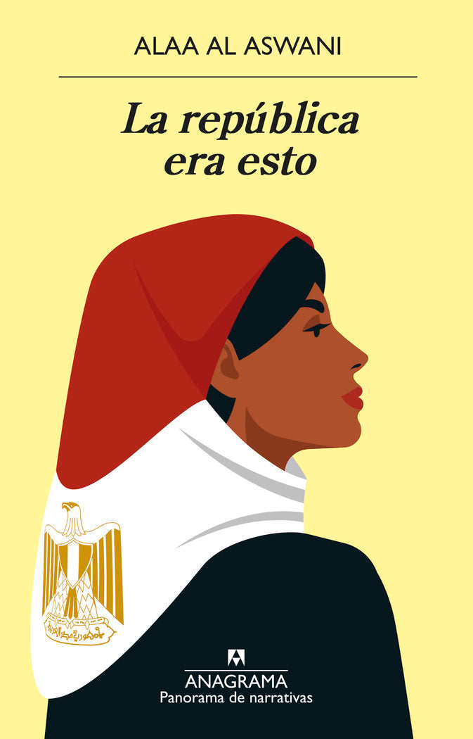 LA REPUBLICA ERA ESTO, de AL ASWANI, ALAA | portada del libro