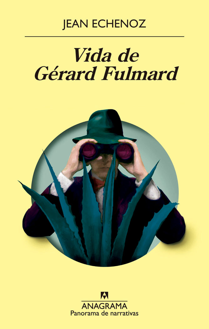 VIDA DE GERARD FULMARD, de ECHENOZ, JEAN | portada del libro